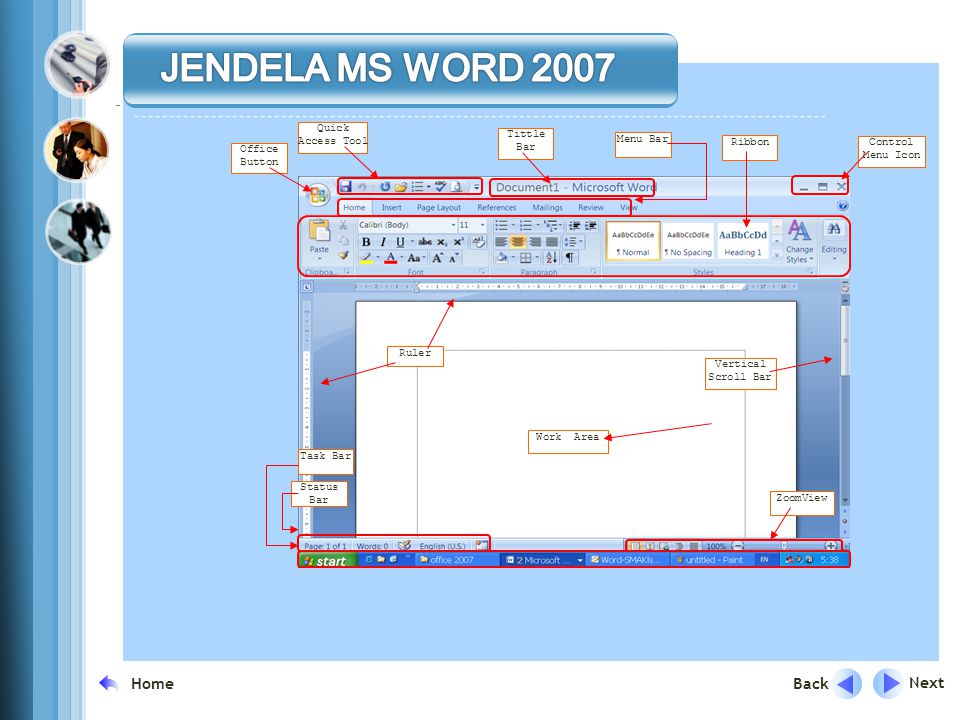 JENDELA MS WORD 2007 Content Layouts Next Back Home Quick Access Tool