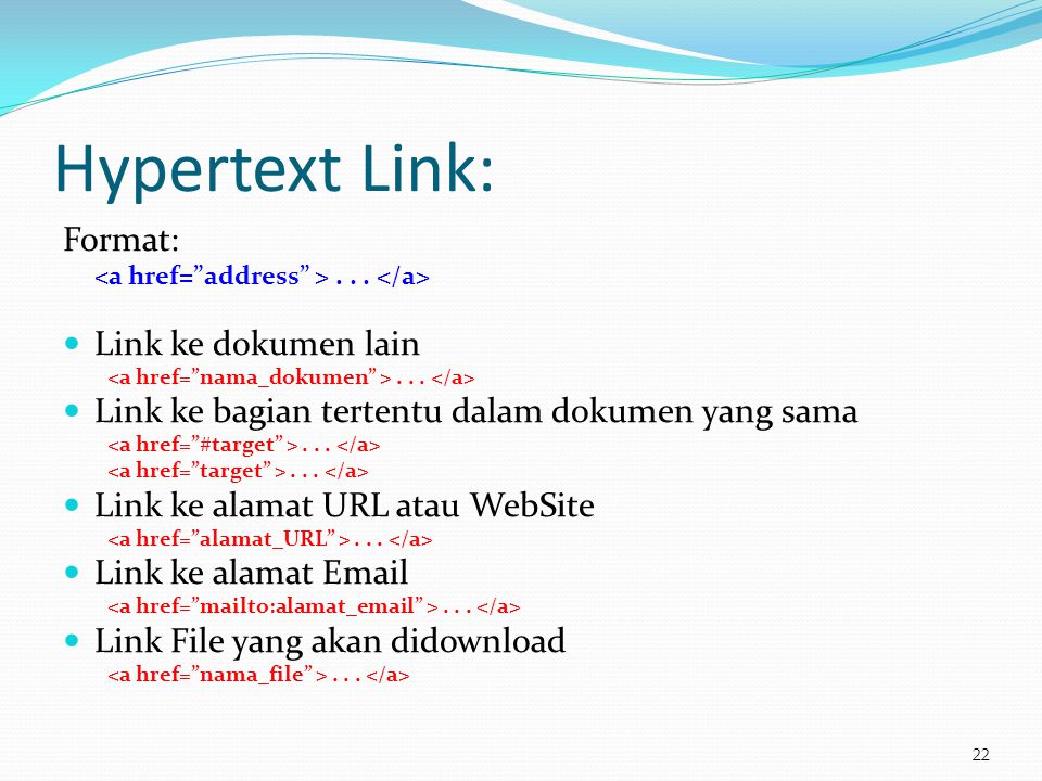 Hypertext Link: Format: Link ke dokumen lain