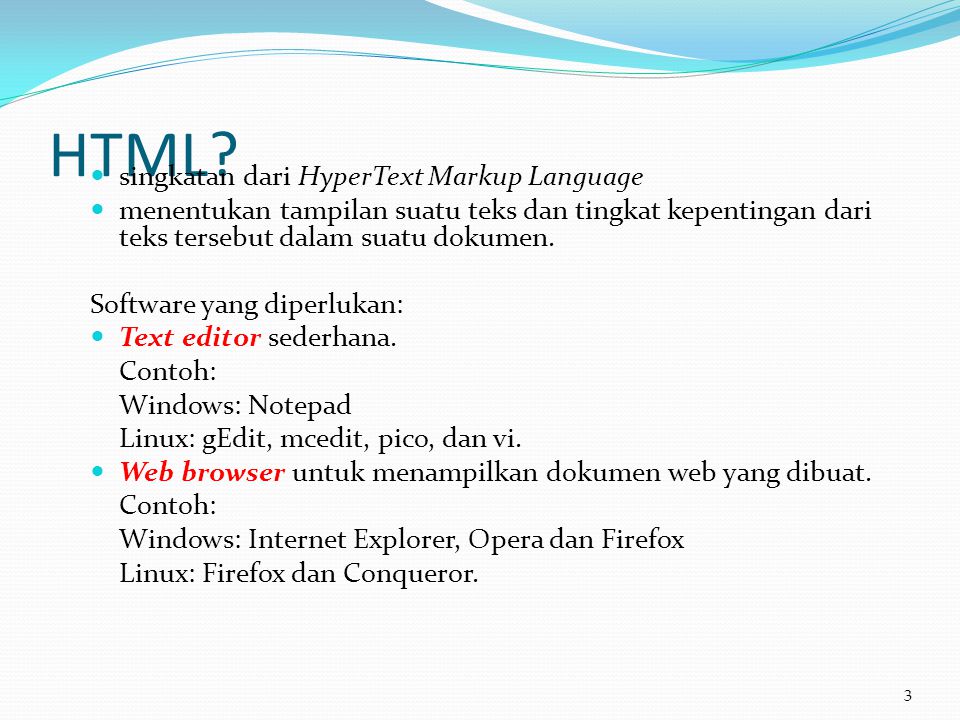 HTML singkatan dari HyperText Markup Language