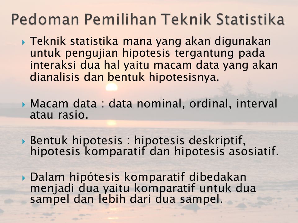 Pedoman Pemilihan Teknik Statistika