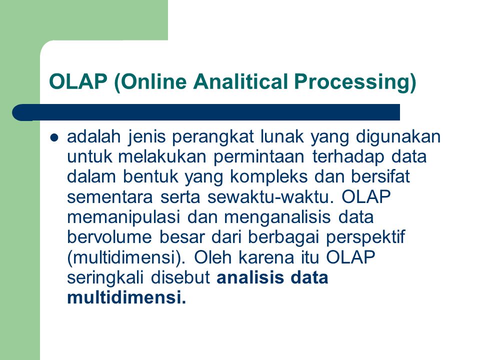 OLAP (Online Analitical Processing)