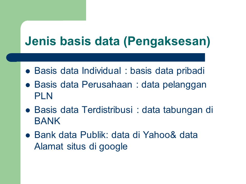 Jenis basis data (Pengaksesan)
