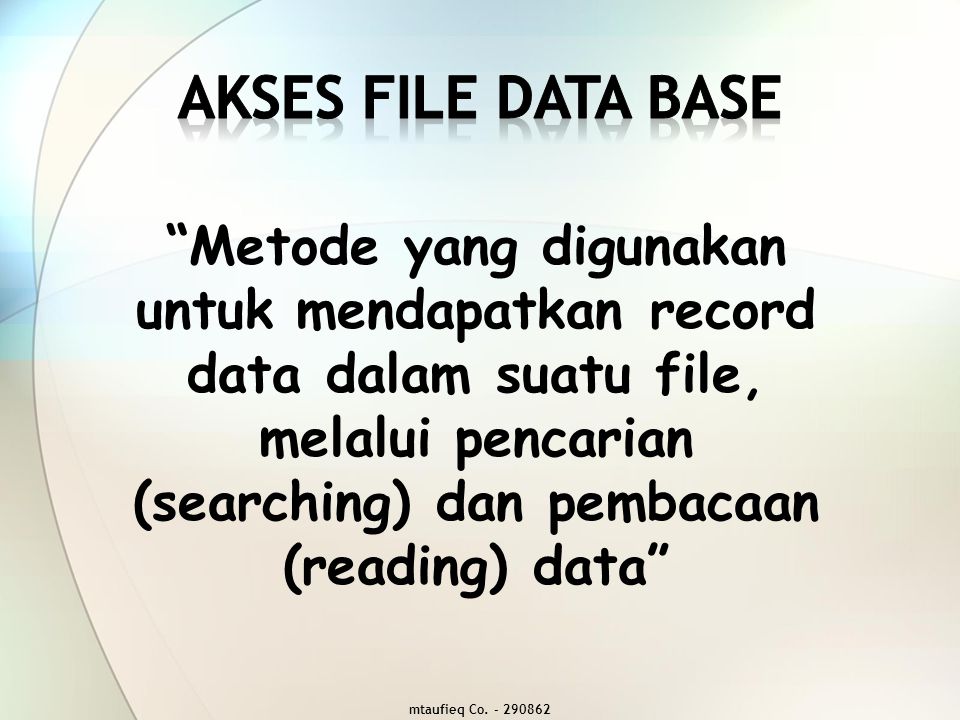 Akses file data base