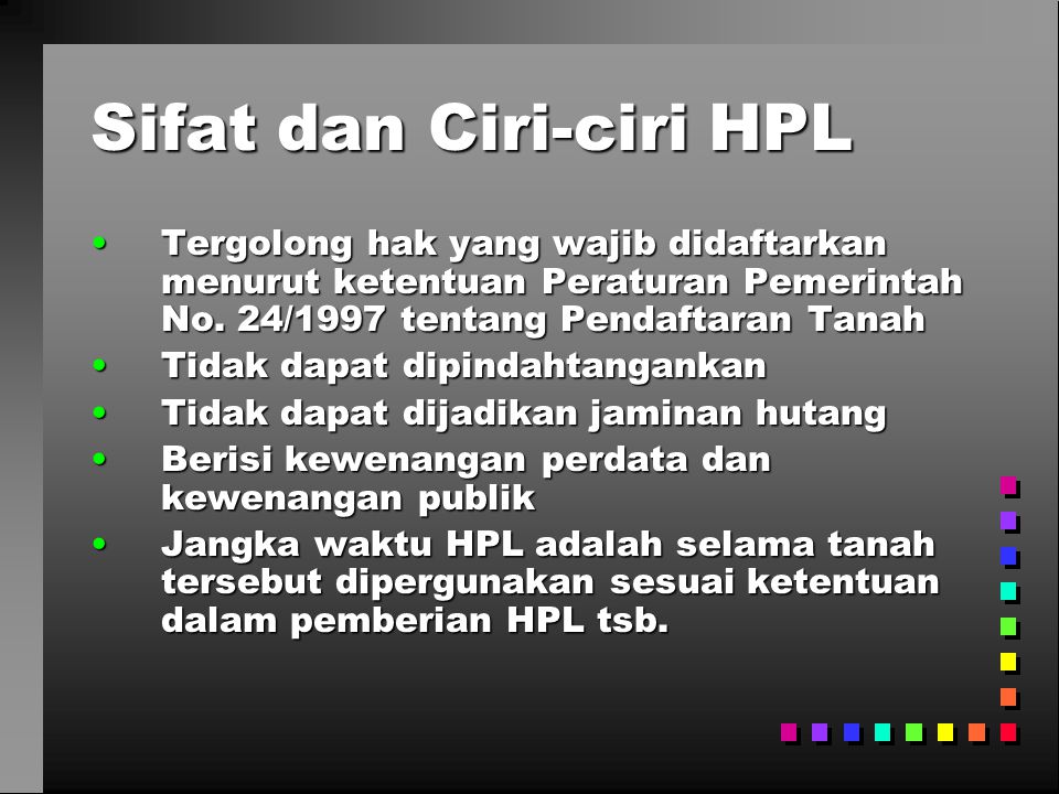 Sifat dan Ciri-ciri HPL
