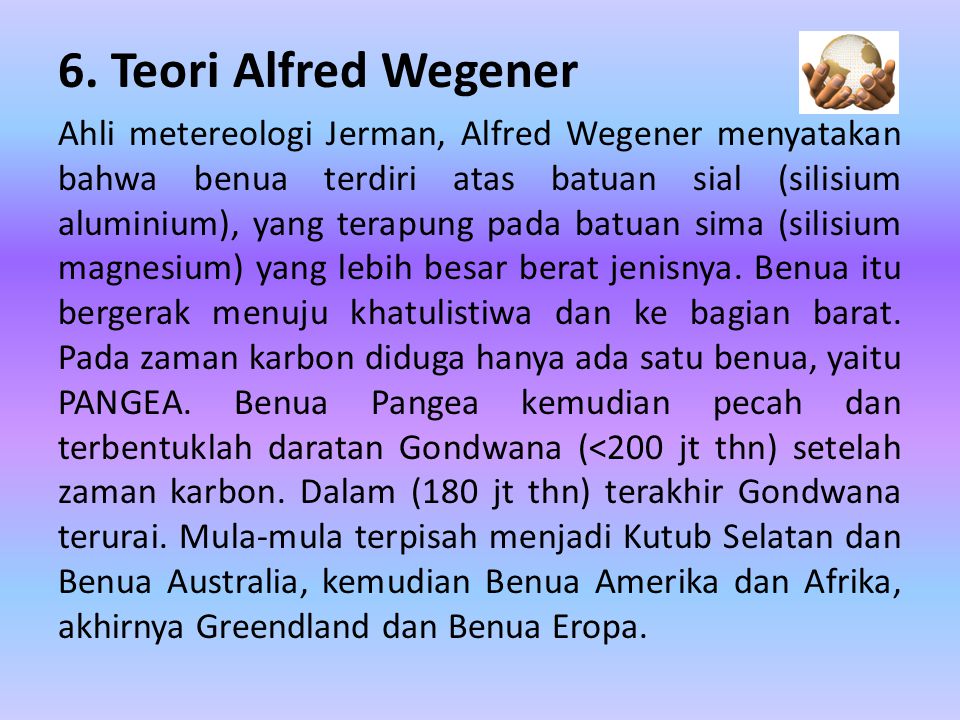 6. Teori Alfred Wegener