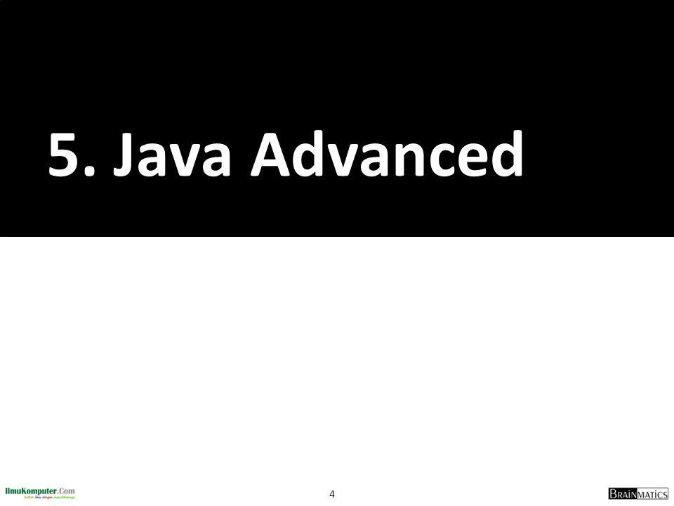 5. Java Advanced Object-Oriented Programming