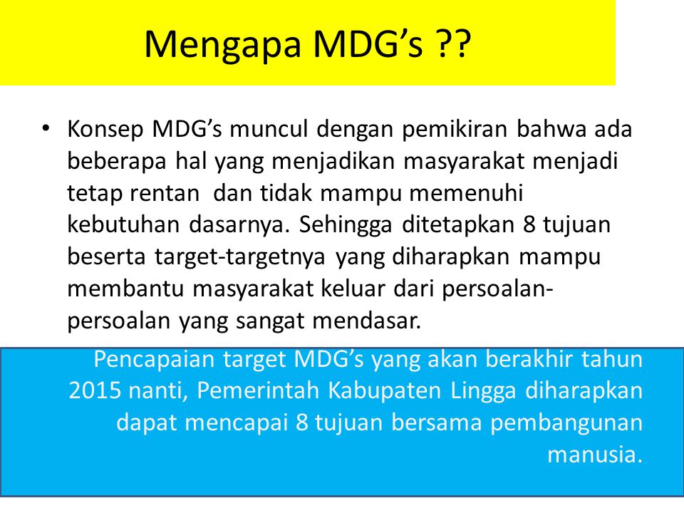 Mengapa MDG’s