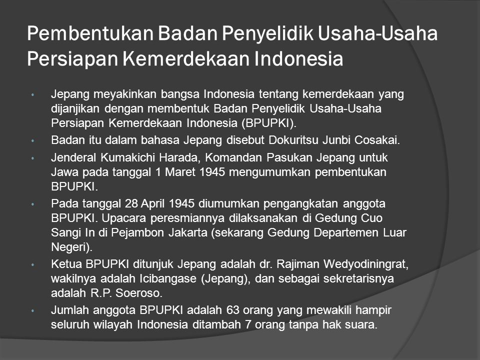 Pembentukan Badan Penyelidik Usaha-Usaha Persiapan Kemerdekaan Indonesia