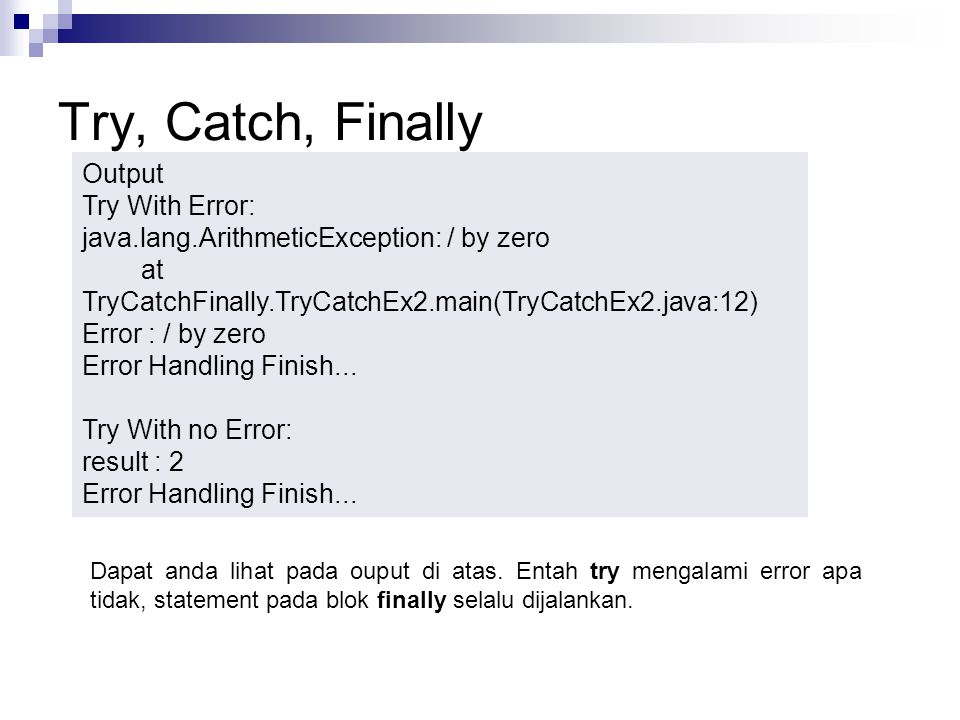 Try, Catch, Finally Output Try With Error: