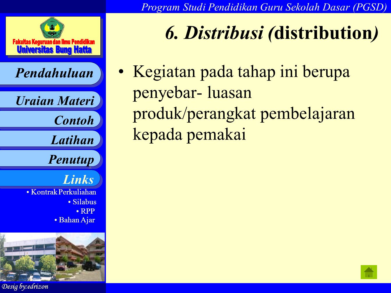 6. Distribusi (distribution)
