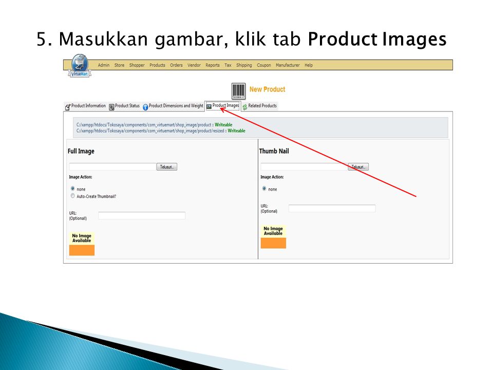 5. Masukkan gambar, klik tab Product Images