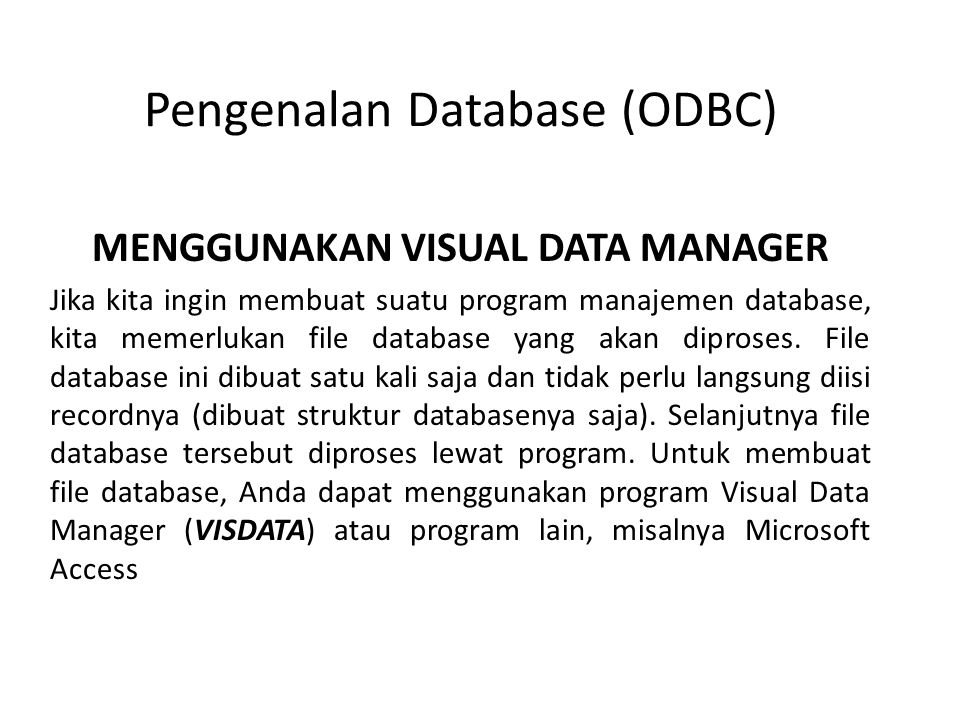 Pengenalan Database (ODBC)