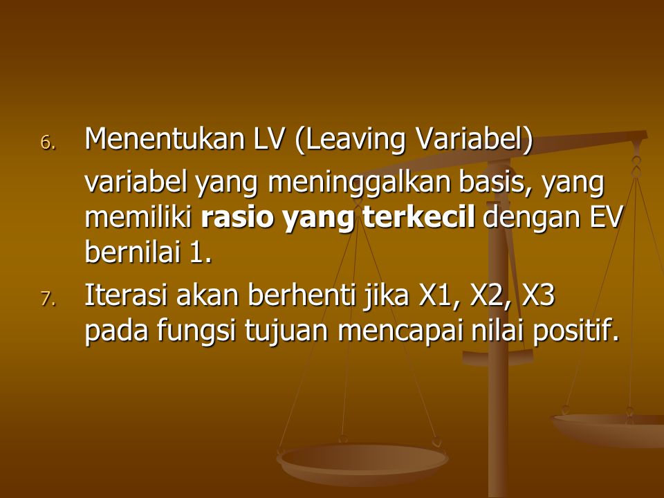 Menentukan LV (Leaving Variabel)
