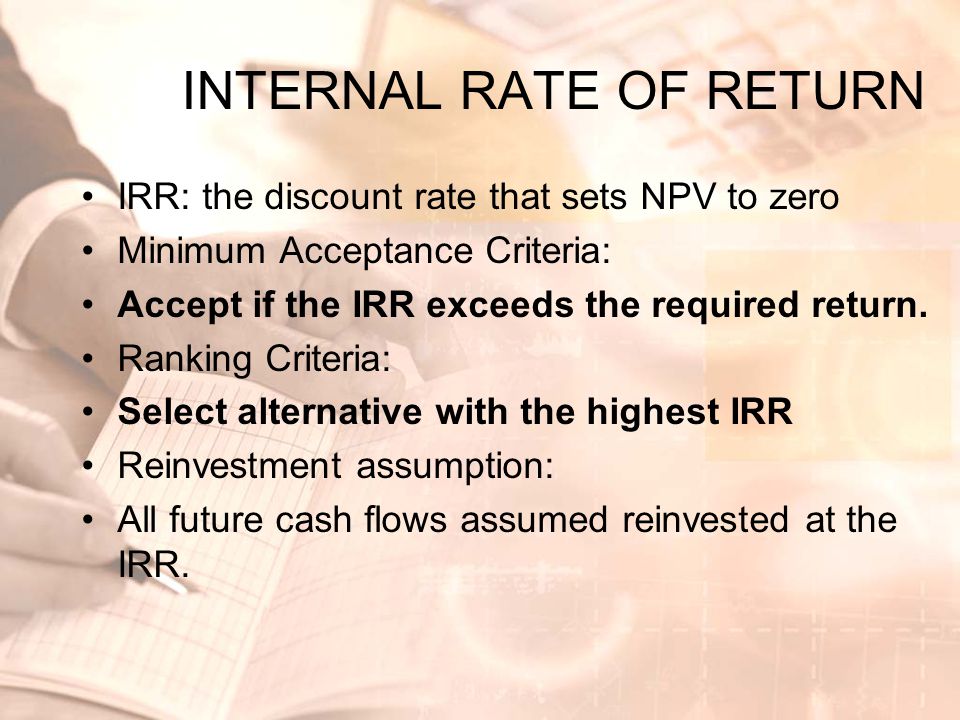 Internal rate. Acceptance Criteria.