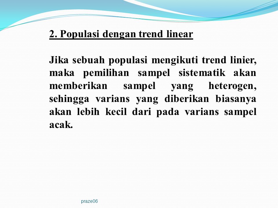 2. Populasi dengan trend linear