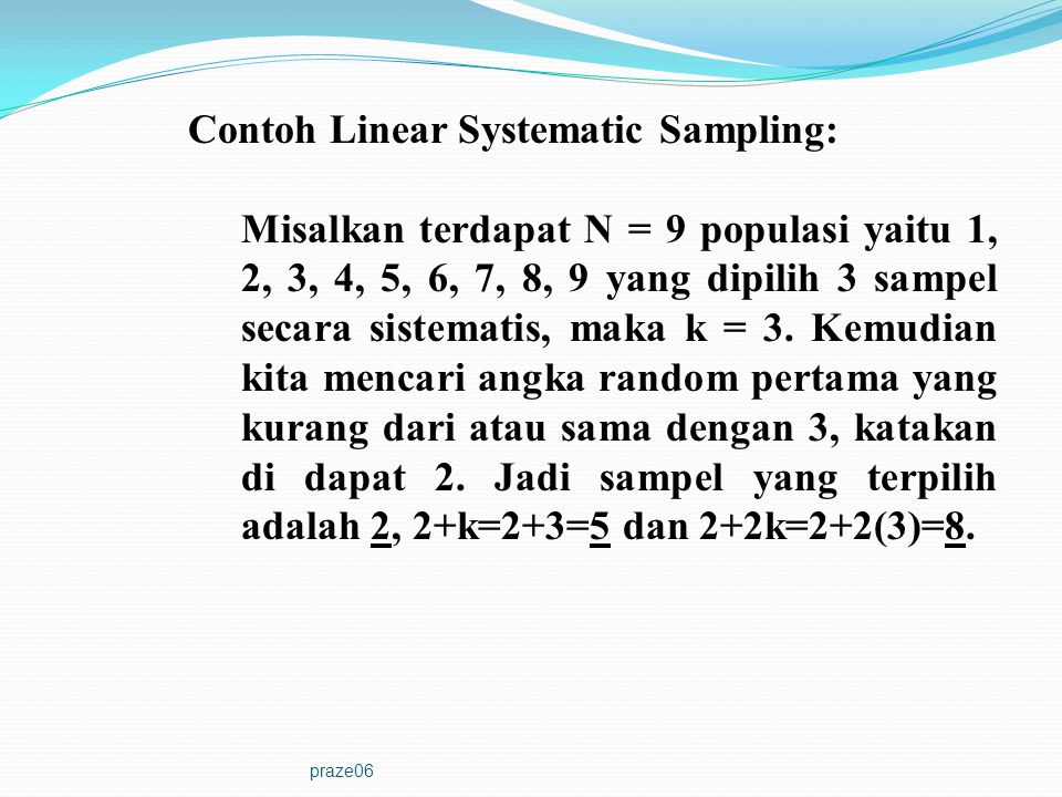 Contoh Linear Systematic Sampling: