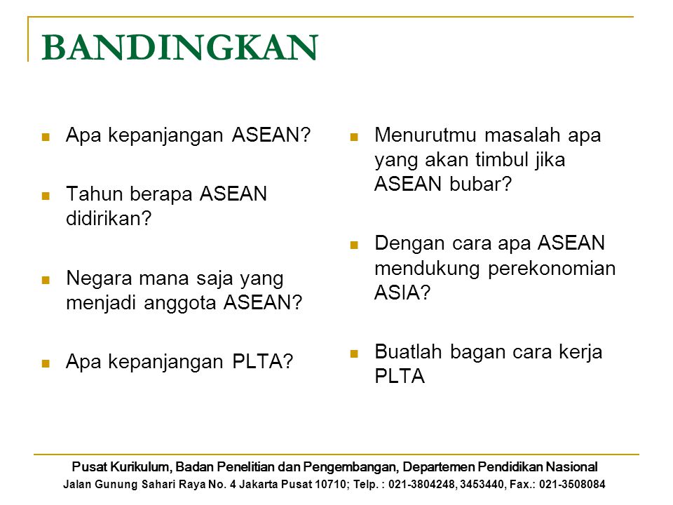 BANDINGKAN Apa kepanjangan ASEAN Tahun berapa ASEAN didirikan