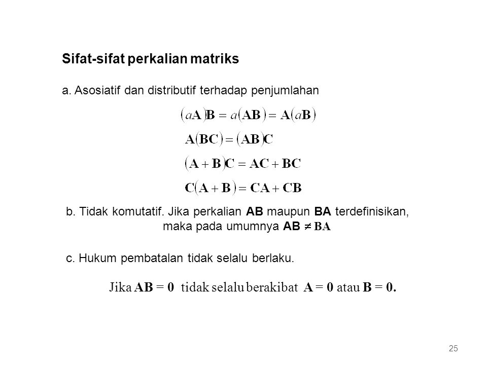 Sifat-sifat perkalian matriks