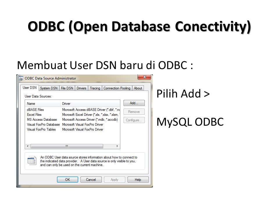 ODBC (Open Database Conectivity)