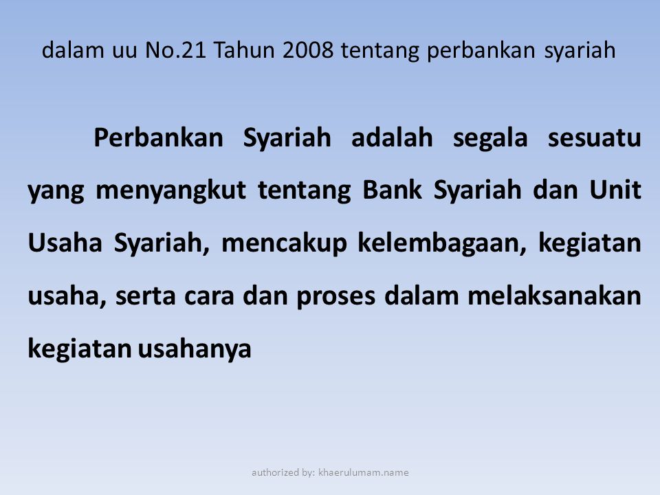 dalam uu No.21 Tahun 2008 tentang perbankan syariah