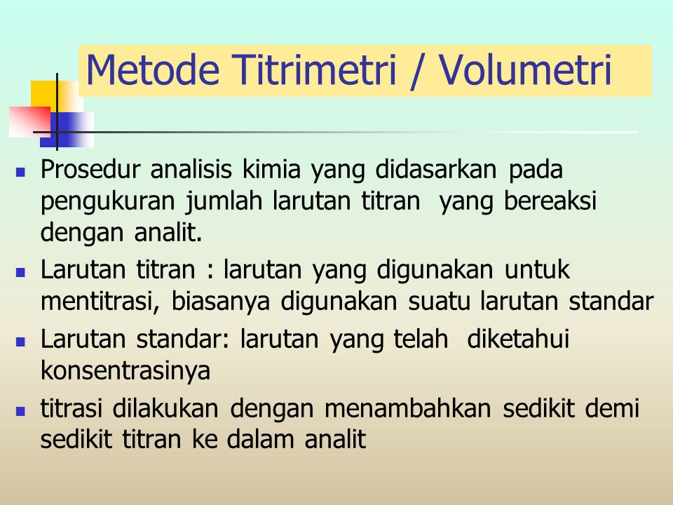 Metode Titrimetri / Volumetri