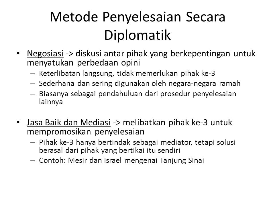 Metode Penyelesaian Secara Diplomatik