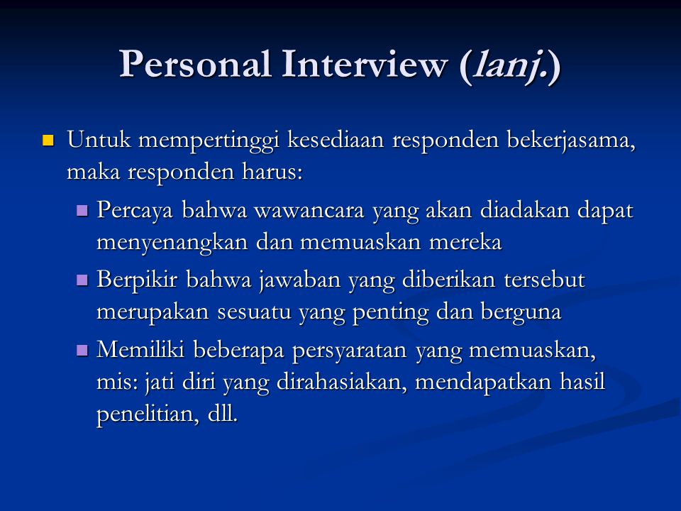 Personal Interview (lanj.)