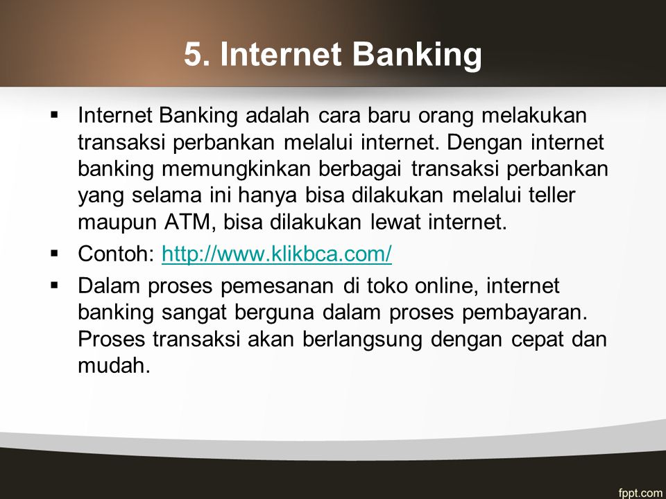 5. Internet Banking