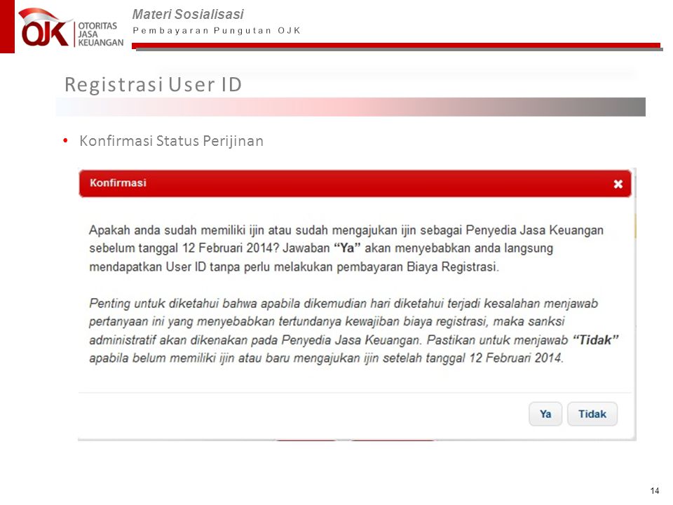 Registrasi User ID Konfirmasi Status Perijinan