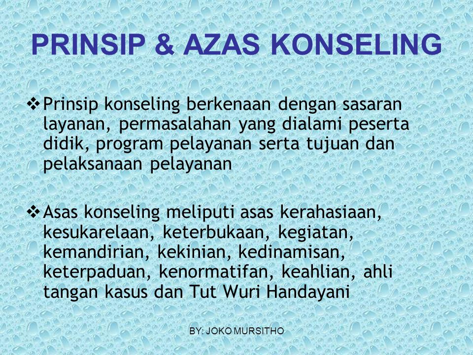 PRINSIP & AZAS KONSELING