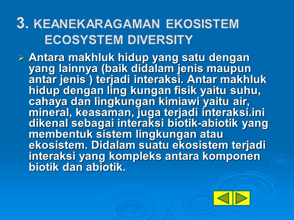 3. Keanekaragaman ekosistem Ecosystem Diversity