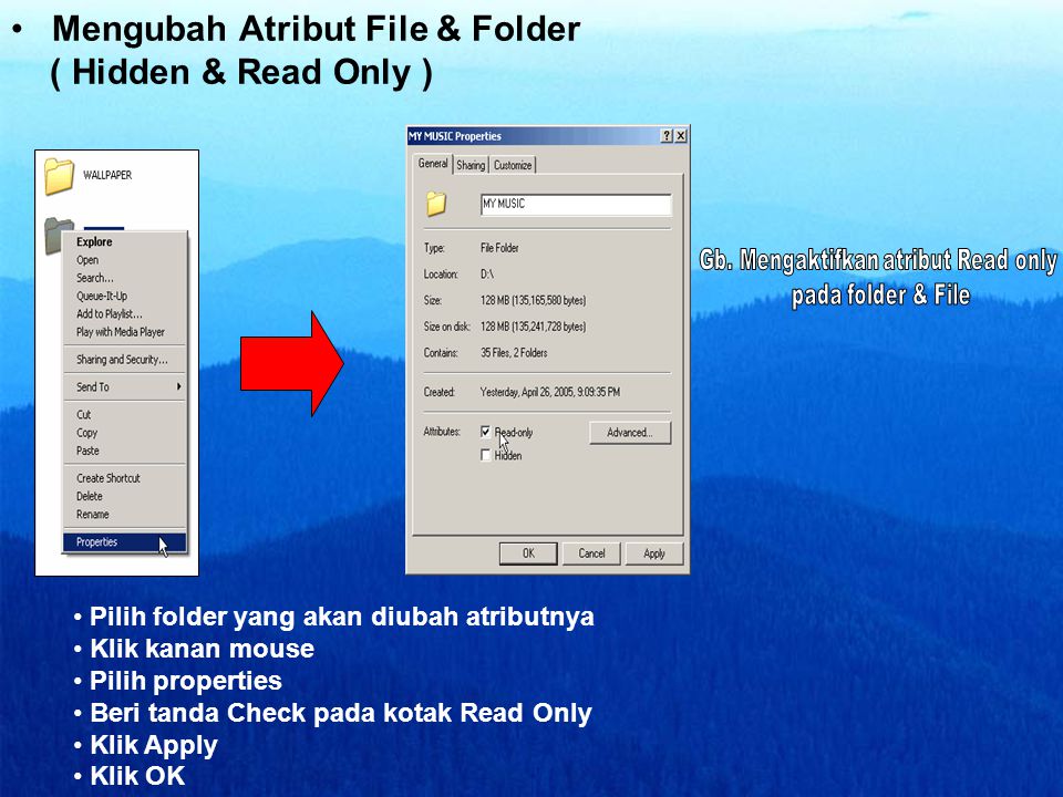 Mengubah Atribut File & Folder ( Hidden & Read Only )