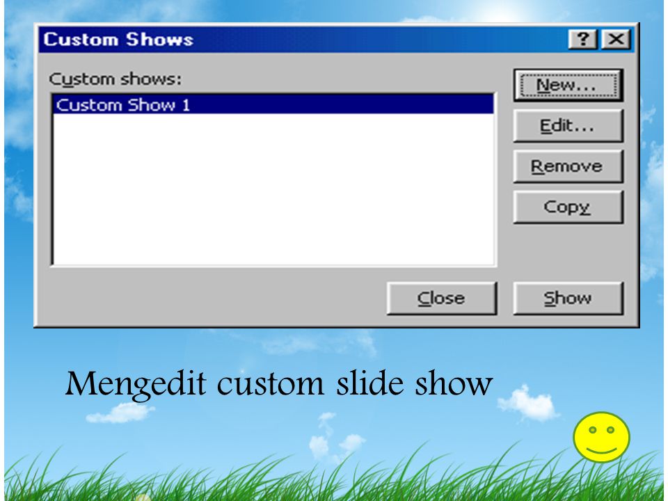 Mengedit custom slide show