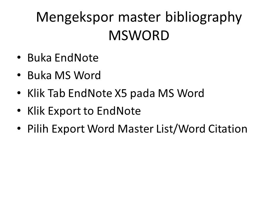 Mengekspor master bibliography MSWORD
