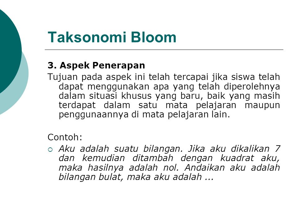Taksonomi Bloom 3. Aspek Penerapan