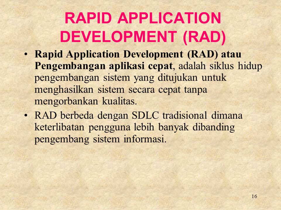 RAPID APPLICATION DEVELOPMENT (RAD)
