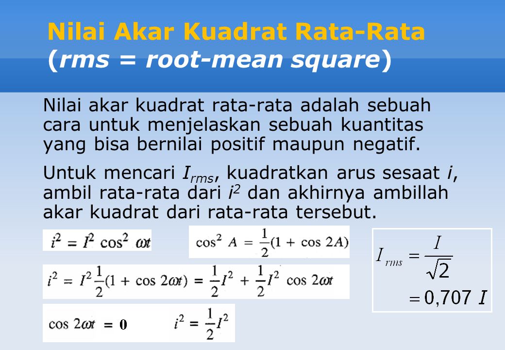Nilai Akar Kuadrat Rata-Rata (rms = root-mean square)