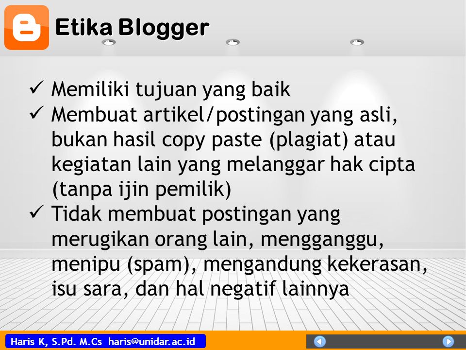 Etika Blogger Memiliki tujuan yang baik