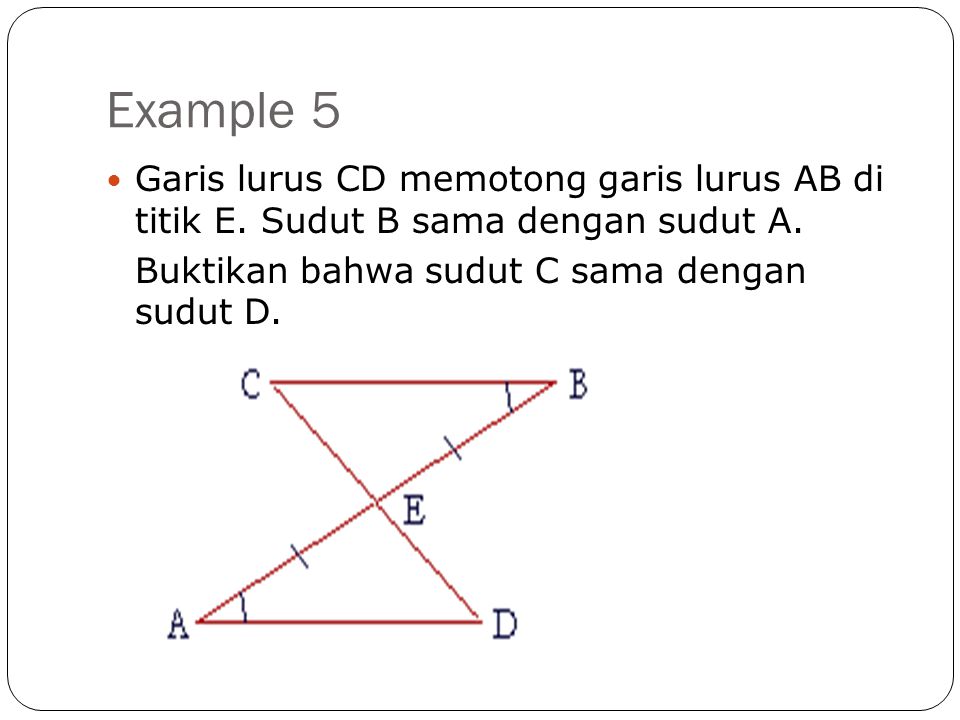 Example 5 Garis lurus CD memotong garis lurus AB di titik E.