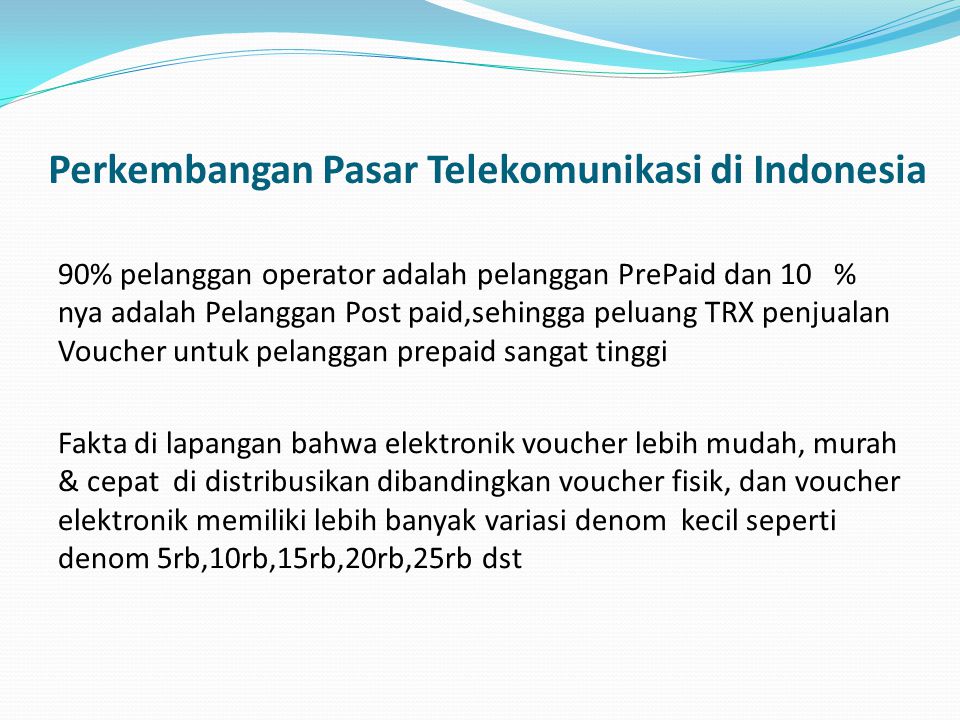 Perkembangan Pasar Telekomunikasi di Indonesia