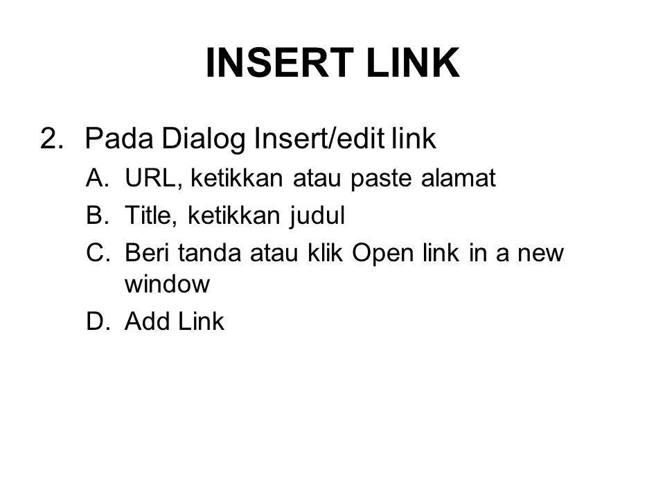 INSERT LINK Pada Dialog Insert/edit link