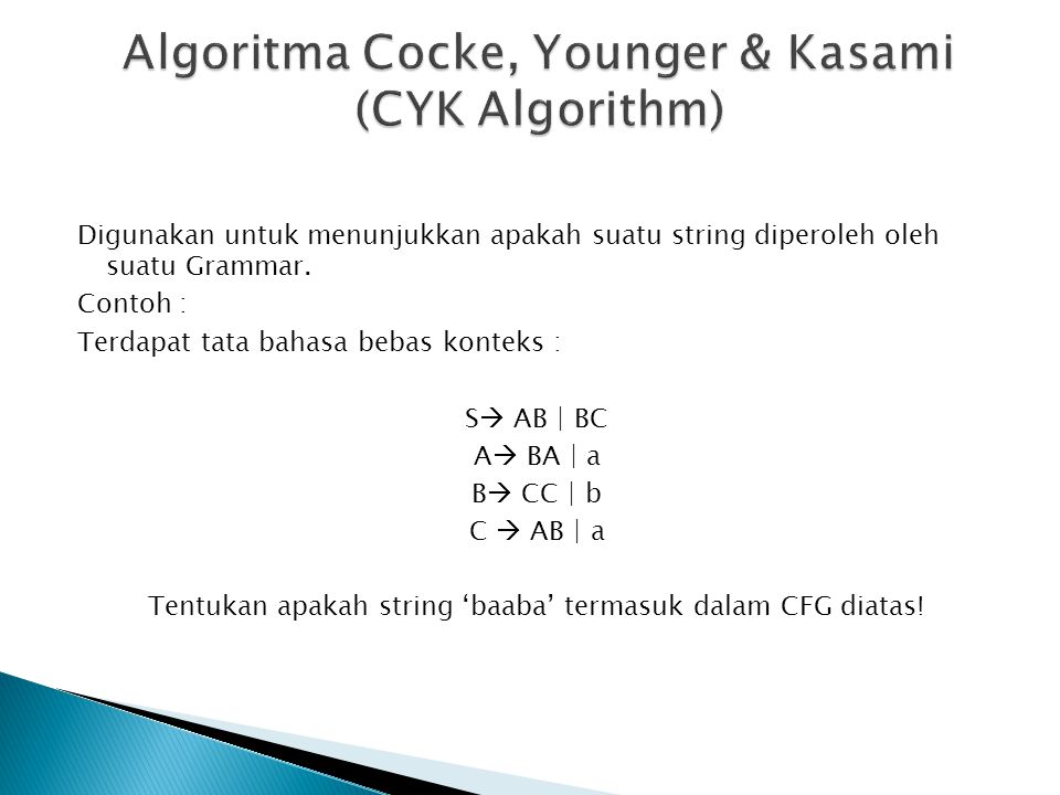 Algoritma Cocke, Younger & Kasami (CYK Algorithm)