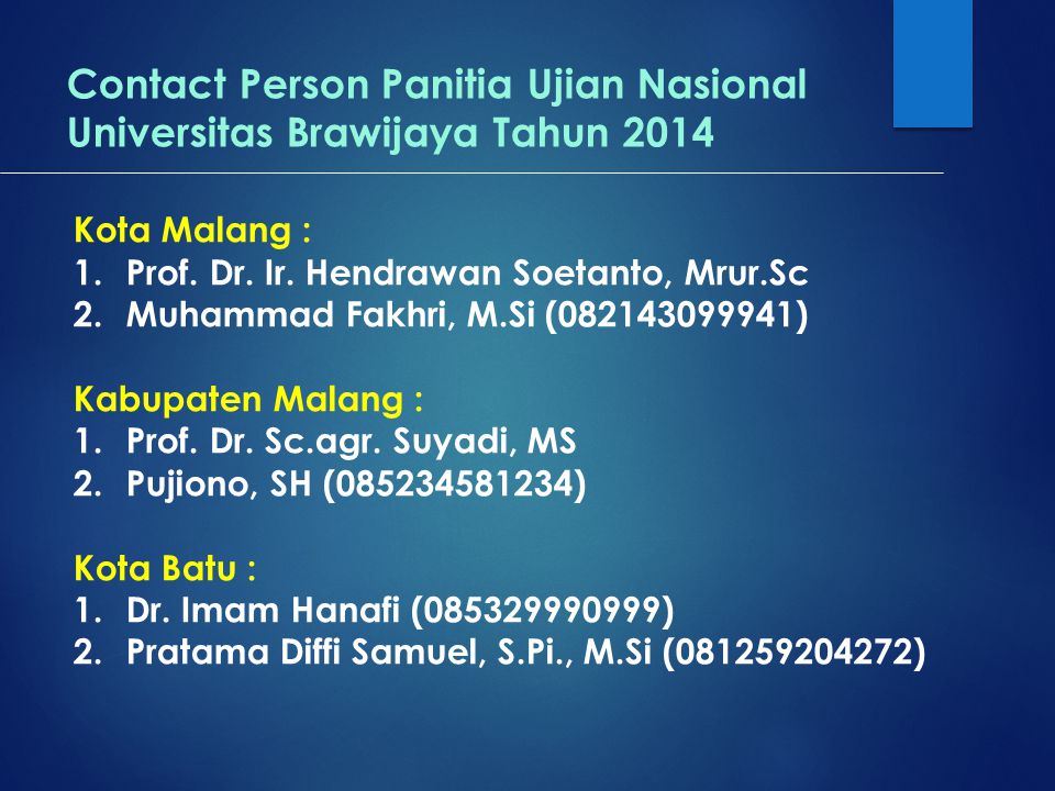 Contact Person Panitia Ujian Nasional Universitas Brawijaya Tahun 2014