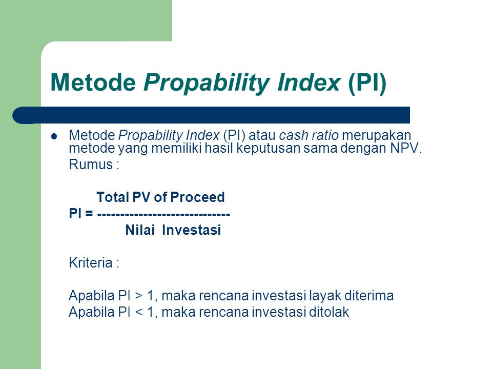 Metode Propability Index (PI)