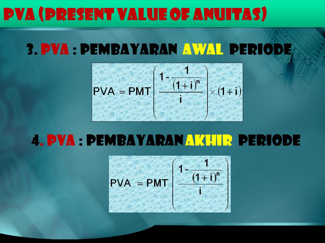 PVA (PRESENT VALUE of ANUITAS)