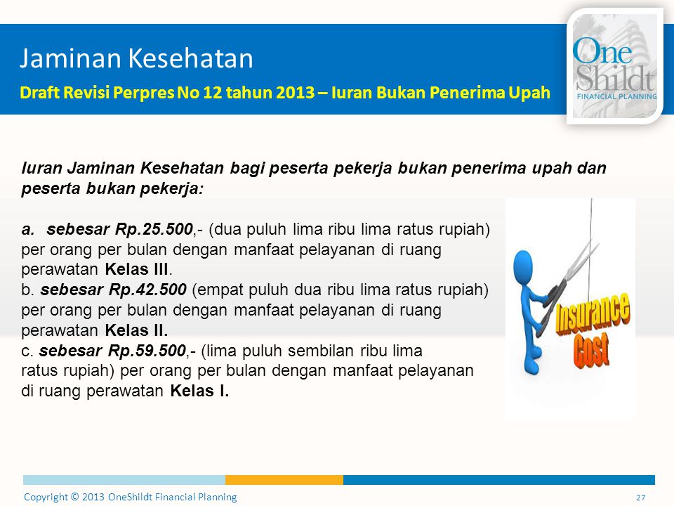 Jaminan Kesehatan Draft Revisi Perpres No 12 tahun 2013 – Iuran Bukan Penerima Upah.