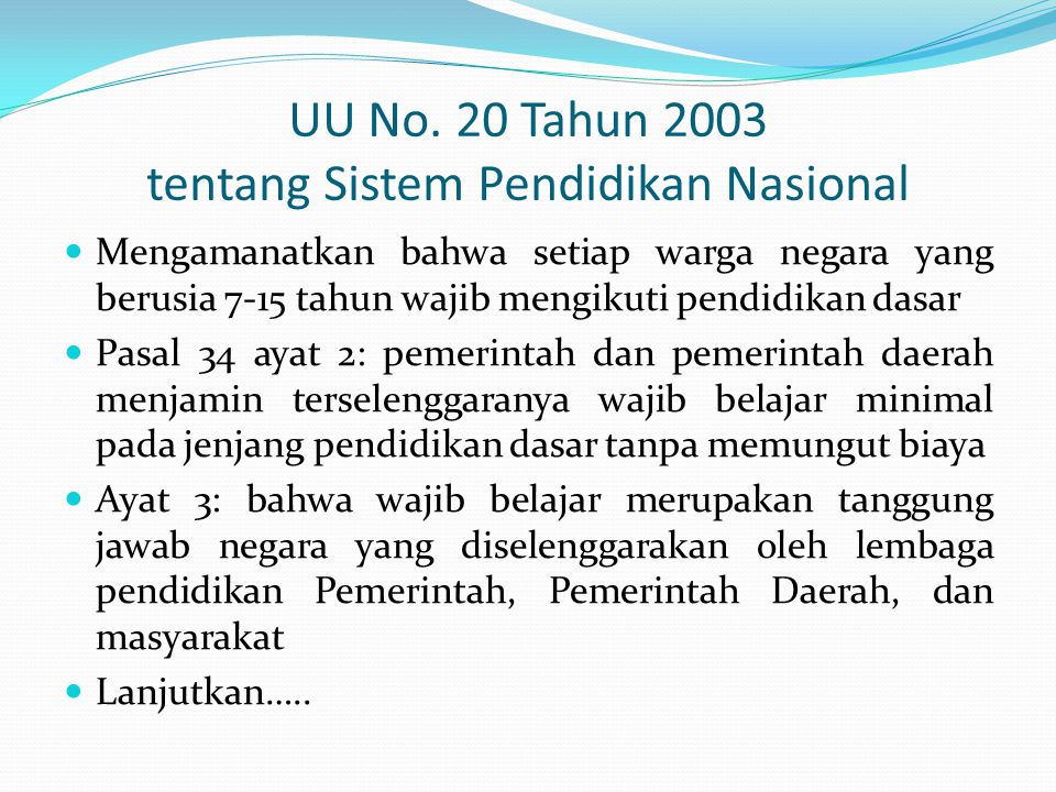 UU No. 20 Tahun 2003 tentang Sistem Pendidikan Nasional
