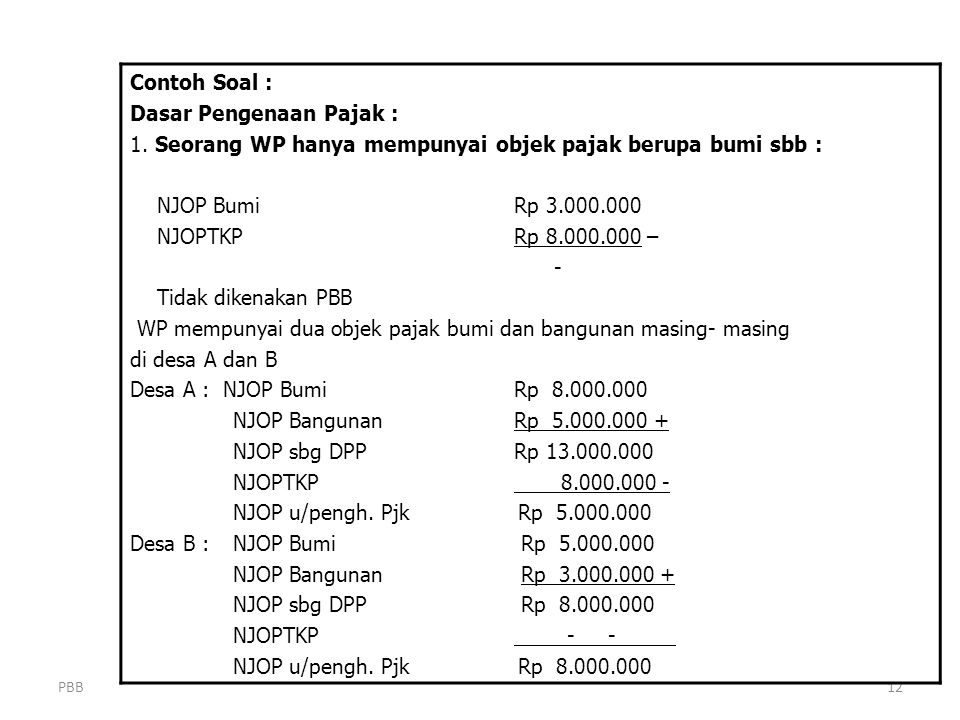 Contoh Soal Pajak Bumi Bangunan – Studyhelp