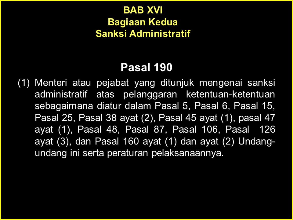 Pasal 190 BAB XVI Bagiaan Kedua Sanksi Administratif