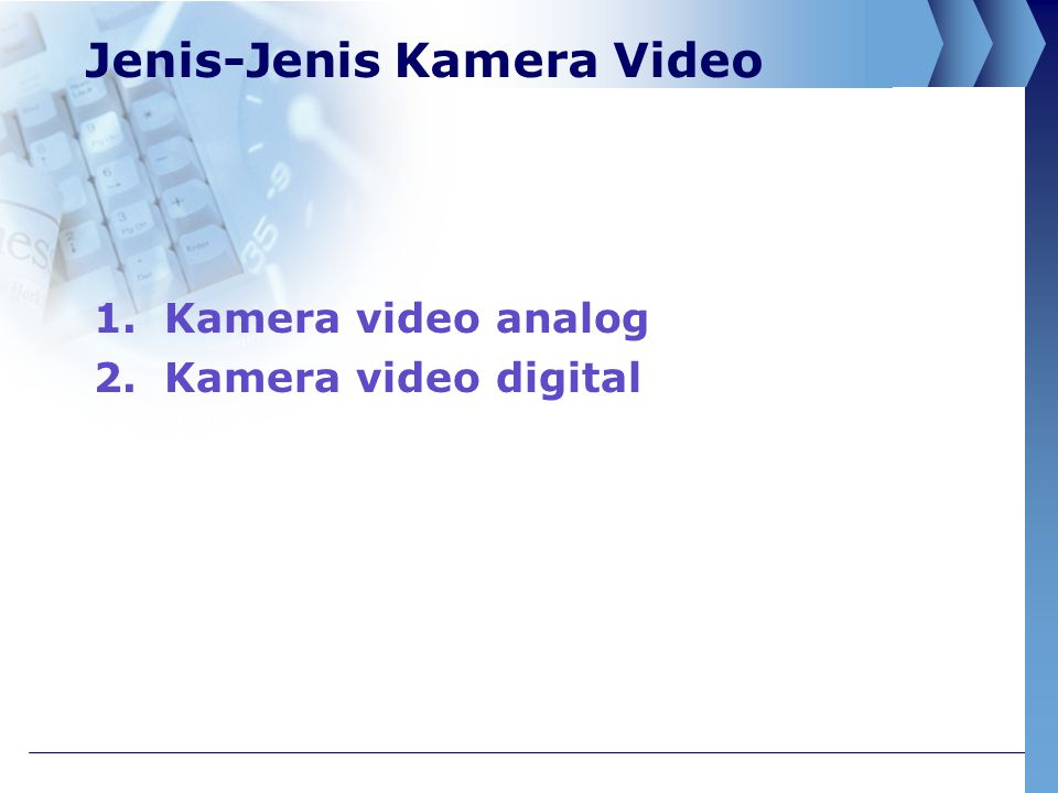 Jenis-Jenis Kamera Video